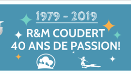 1979-2019 : R&M Coudert 40 ANS DE PASSION...